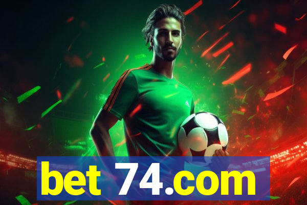 bet 74.com